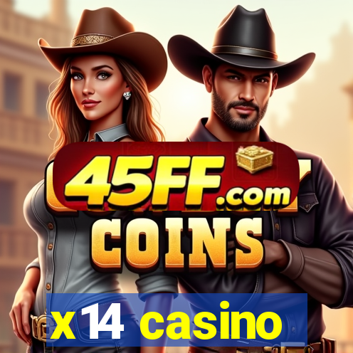 x14 casino